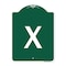 Signmission Designer Series Sign-Sign W/ Letter X, Green & White Aluminum Sign, 24" L, 18" H, GW-1824-22918 A-DES-GW-1824-22918 - alternate 1